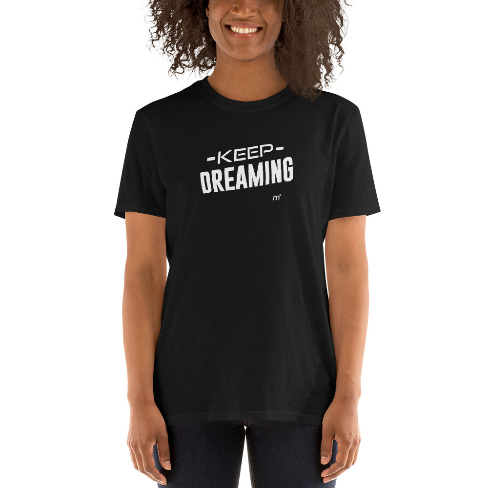 Keep Dreaming Short-Sleeve T-Shirt