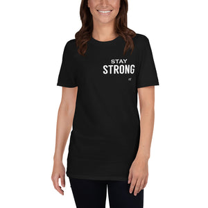 Stay Strong Short-Sleeve T-Shirt