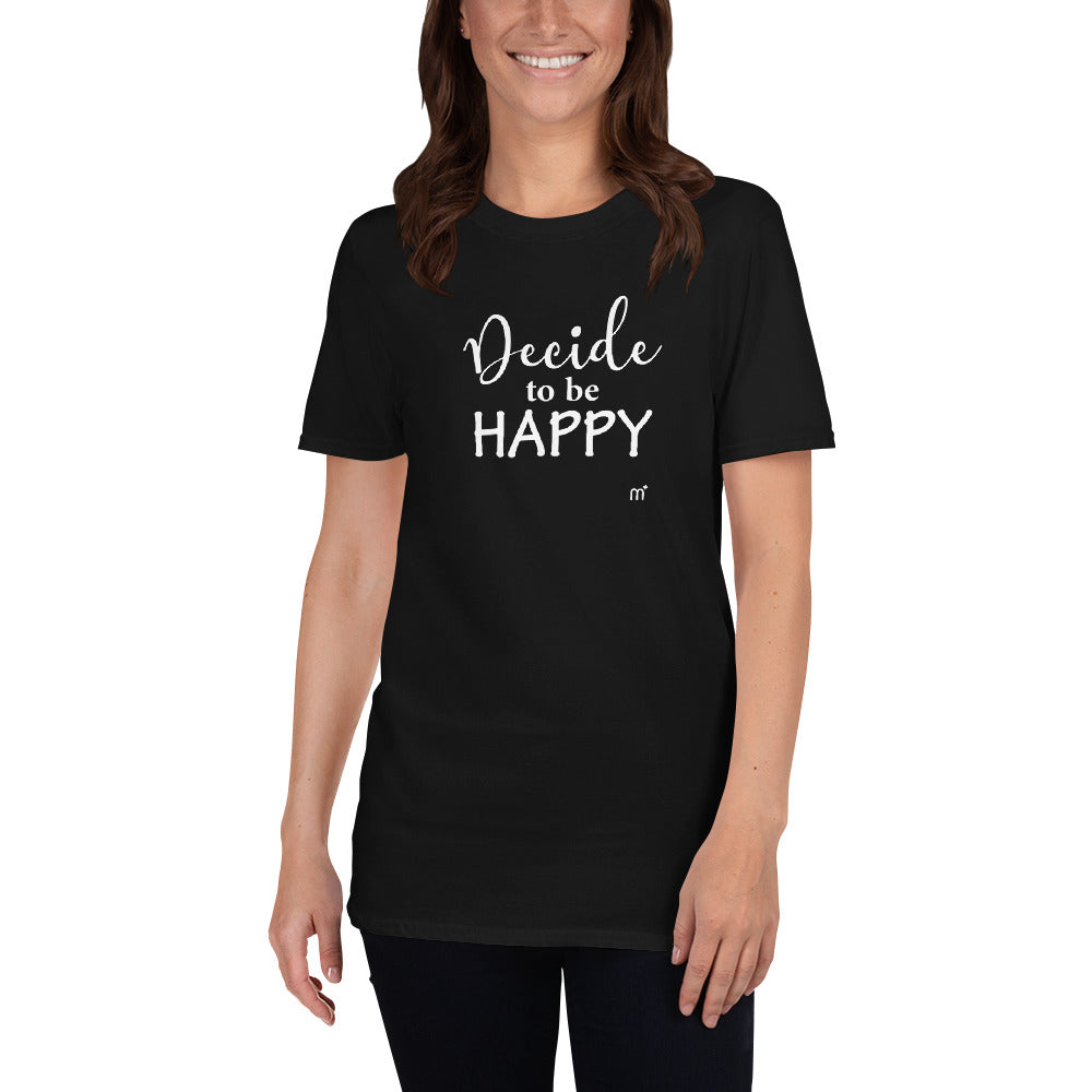 Decide to be Happy Short-Sleeve T-Shirt