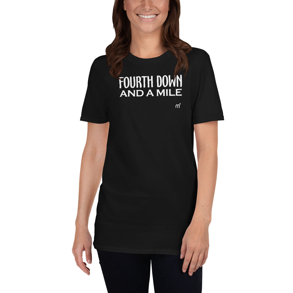 Fourth Down and a Mile Short-Sleeve T-Shirt