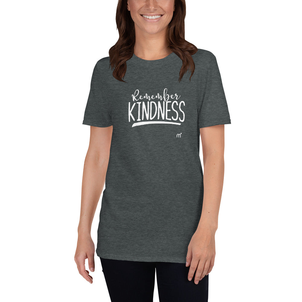 Remember Kindness Short-Sleeve T-Shirt