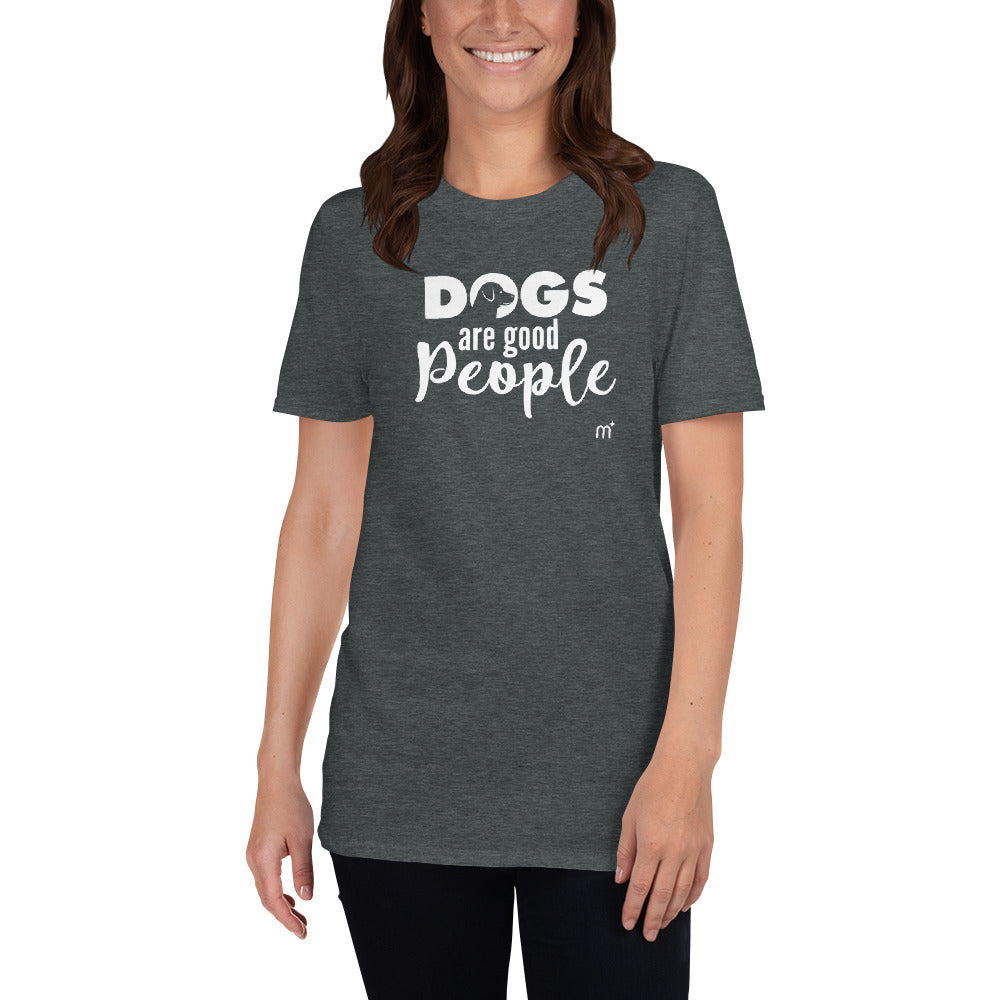 Dogs Are Good People Short-Sleeve T-Shirt