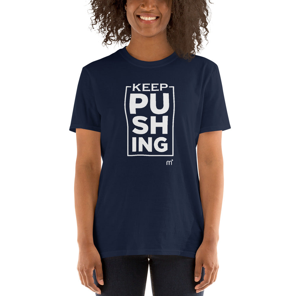 Keep Pushing Short-Sleeve T-Shirt