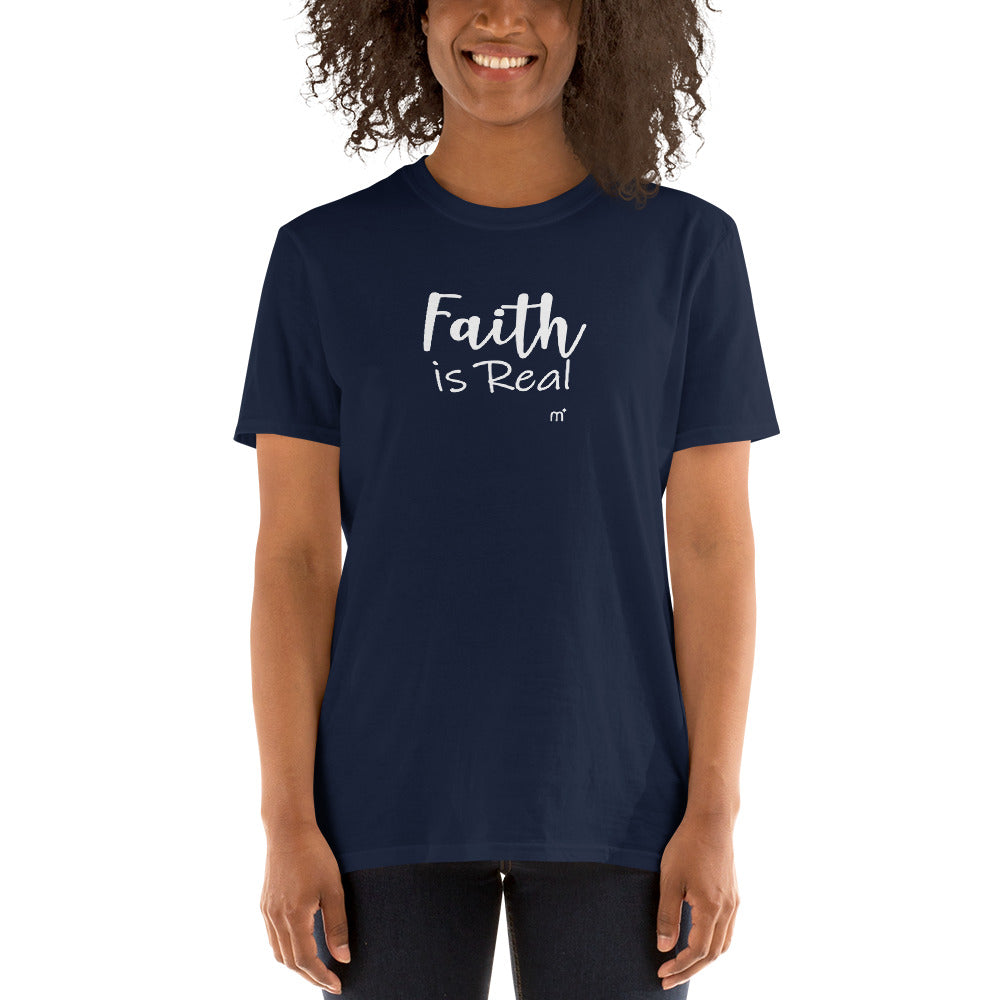 Faith Is Real Short-Sleeve T-Shirt