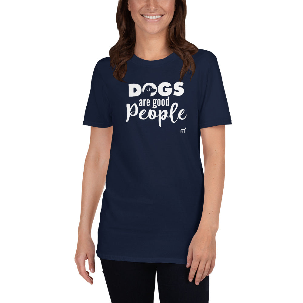 Dogs Are Good People Short-Sleeve T-Shirt