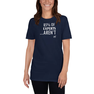 85% of Experts Arent Short-Sleeve T-Shirt