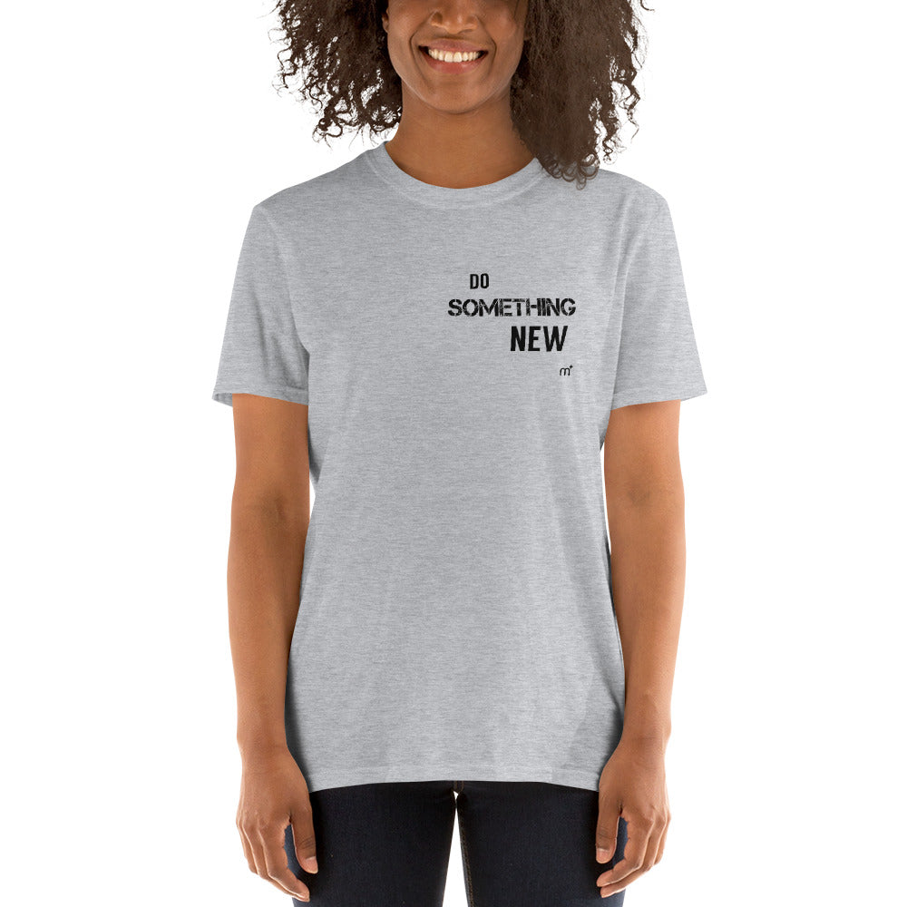 Do Something New Short-Sleeve T-Shirt