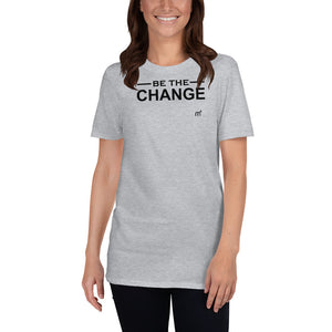 Be the Change Short-Sleeve T-Shirt