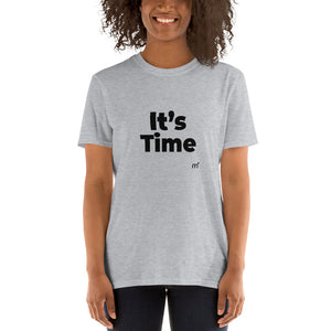 It's Time Short-Sleeve T-Shirt