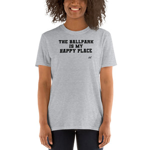 The Ballpark is my Happy Place Short-Sleeve T-Shirt