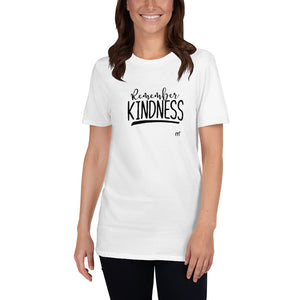 Remember Kindness Short-Sleeve T-Shirt