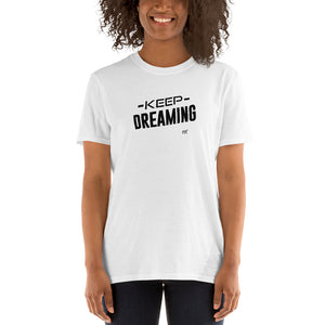 Keep Dreaming Short-Sleeve T-Shirt