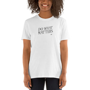 Do What Matters Short-Sleeve T-Shirt