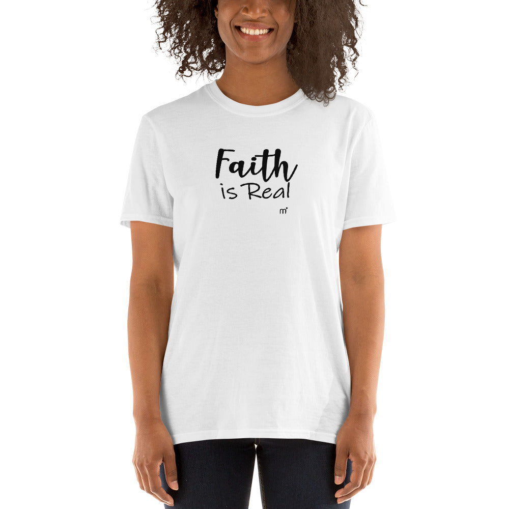 Faith Is Real Short-Sleeve T-Shirt