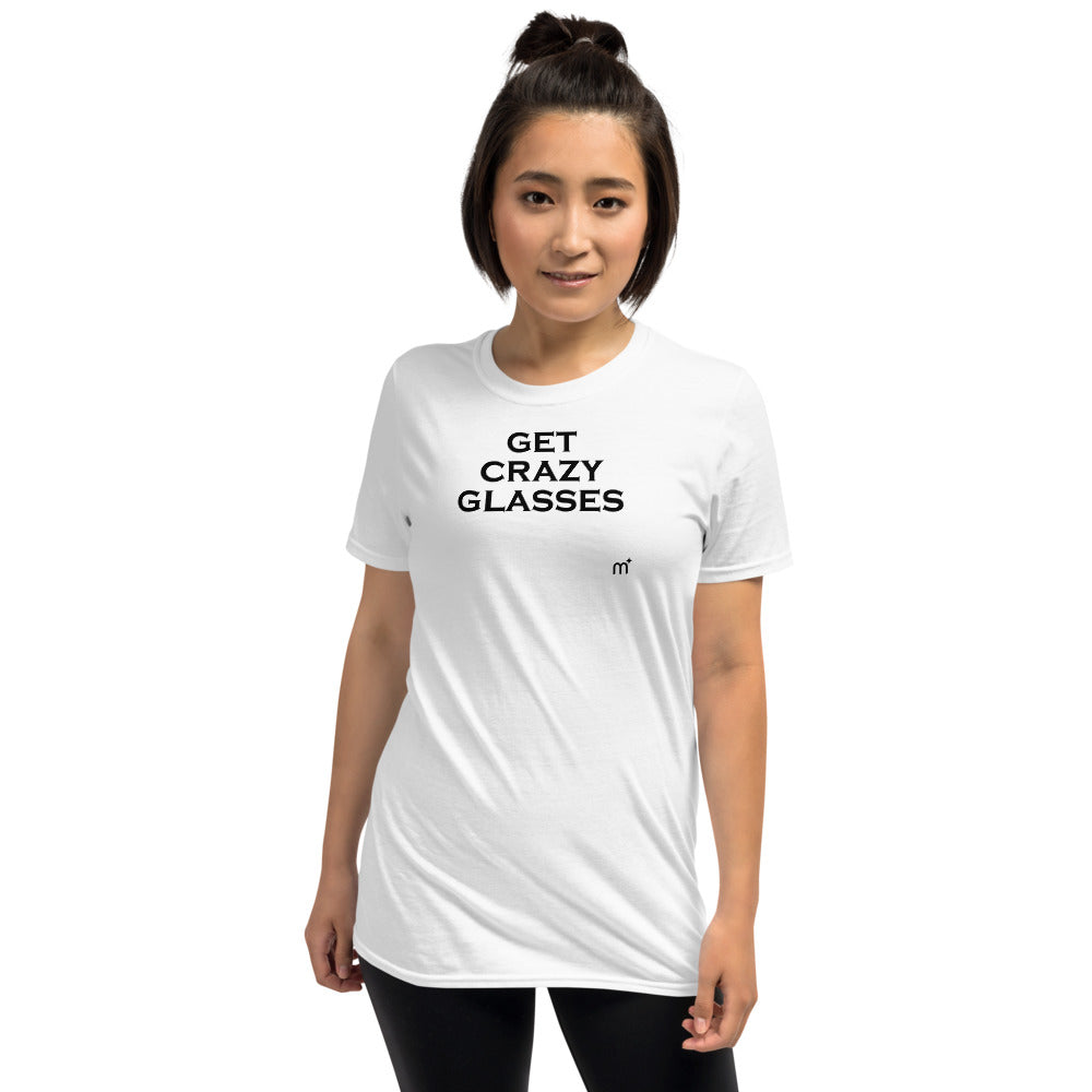 Get Crazy Glasses Short-Sleeve T-Shirt