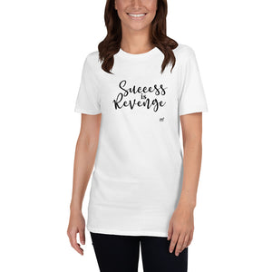 Success is Revenge Short-Sleeve T-Shirt