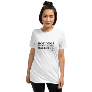 Hot Dogs are Best at the Ballpark Short-Sleeve T-Shirt