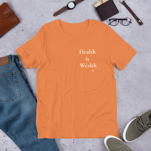 Health is Wealth T-Shirt