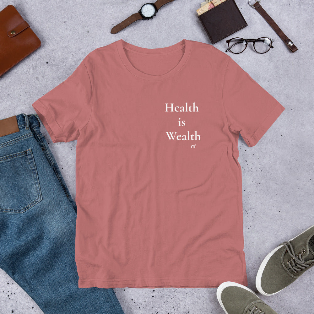 Health is Wealth T-Shirt