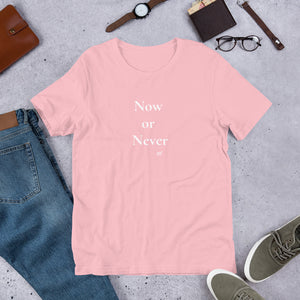 “Now or Never” lifestyle t-shirt