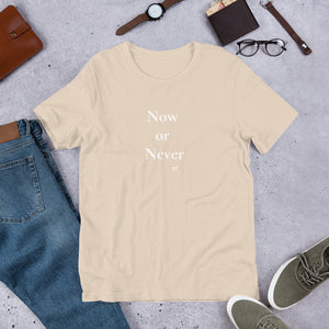 “Now or Never” lifestyle t-shirt